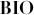 BIO
